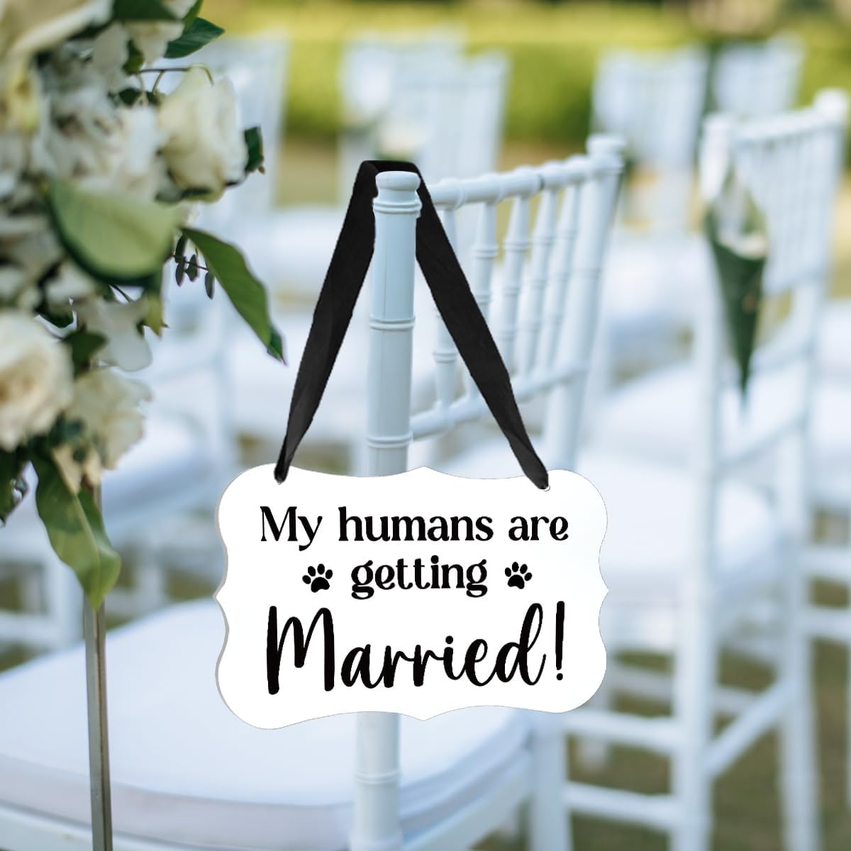 Acrylic Wedding Sign, Ring Bearer Sign, for Rustic Wedding Decor Signs, Acrylic Wall Art With Ribbon for Chairs Weddings Reception Decor and Event Party - My Humans are Getting Married (White)