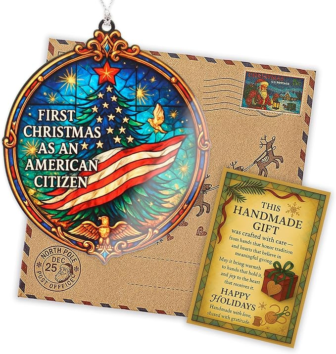 First Christmas as American Citizen Ornament 2025 – Patriotic American Flag Christmas Ornament – Citizenship Gift for New US Citizen – USA Immigration Celebration Keepsake