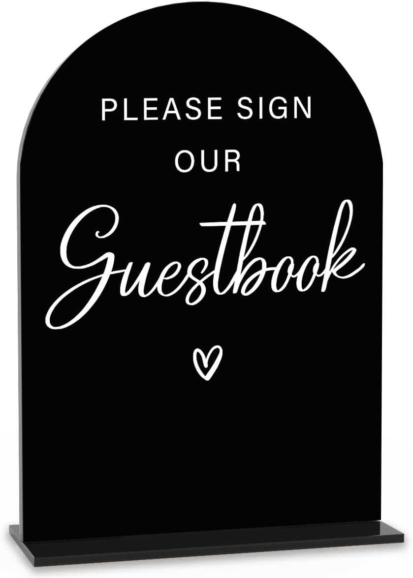 Acrylic Wedding Sign Please Sign Our Guestbook Wedding Signs for Ceremony Modern Calligraphy Arch Acrylic Table Top Sign for Wedding Reception and Event Party Table(black）