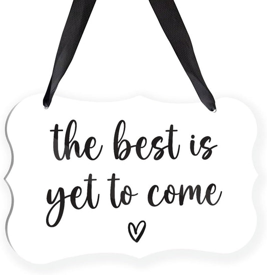 Acrylic Wedding Sign, Ring Bearer Sign, Rustic Wedding Decor Signs, Acrylic Wall Art With Ribbon for Chairs Weddings Decoration and Event Party - The Best is Yet to Come (White)