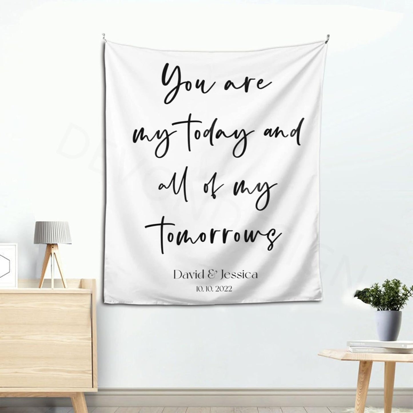 You Are My Today And All of My Tomorrows Backdrop, Custom Tapestry with Names and Date, Rustic Wedding Sign, Personalized Calligraphy Banner for Ceremony, Arch, Reception Backdrop