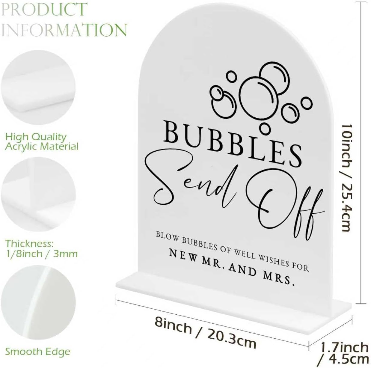 White Arch Acrylic Wedding Sign- 8"x10" Bubbles Send Off Sign and Base,1/8" Thick | Modern Calligraphy Arched Acrylic Signs for Wedding & Party