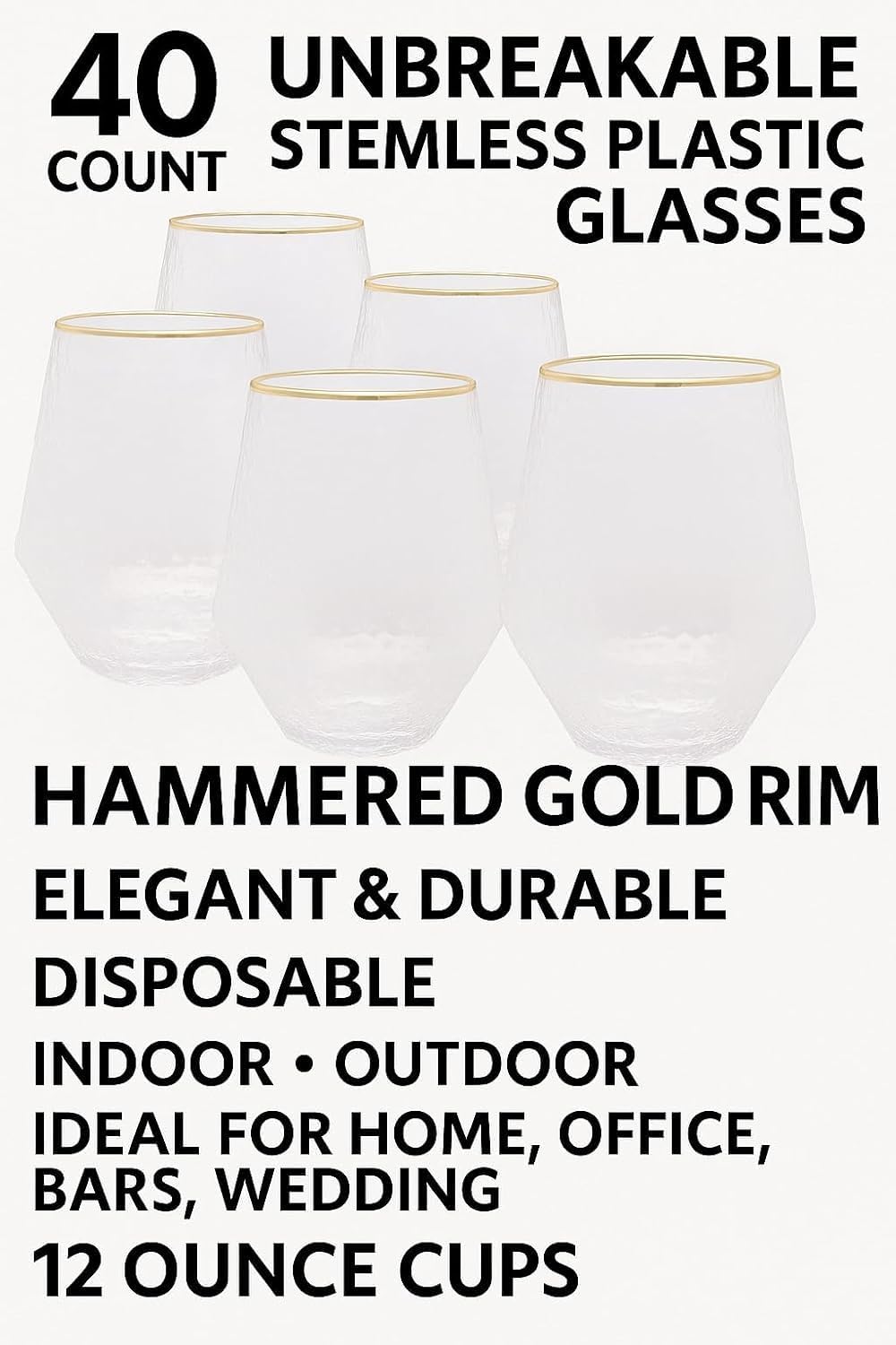 40 count Diamond Unbreakable Stemless Plastic Wine Champagne Whiskey Glasses Elegant Durable Disposable Indoor Outdoor Ideal for Home, Office, Bars, Wedding, 12 Ounce Cups (Hammered Gold Rim)