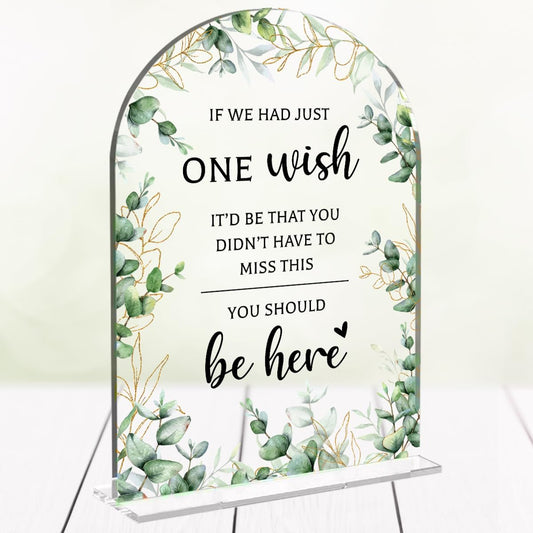 Wedding Sign Decor, You Should Be Here Sign, 5x7 Inch Arch Acrylic, Wedding Sign for Reception & Event, Bridal Shower Decorations, Wedding Table Sign Accessories for Anniversary And Party (Foliage)