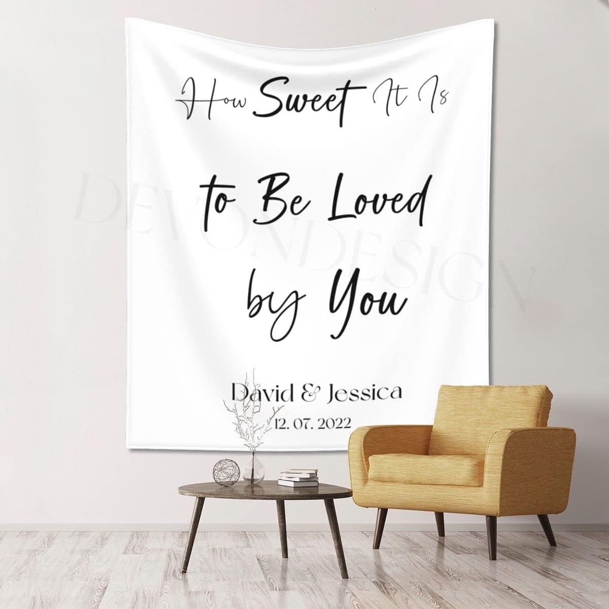 How Sweet It is to Be Loved by You Backdrop, Custom Tapestry with Names and Date, Rustic Wedding Sign, Personalized Calligraphy Wedding Banner for Ceremony, Wedding Arch, Wedding Reception Backdrop