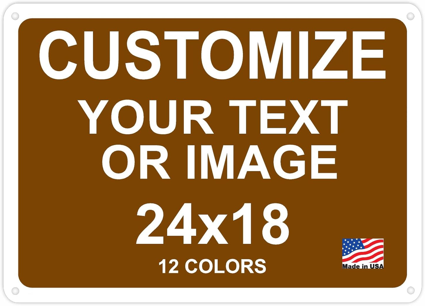 Custom Signs Outdoor Metal for Home Office Business, Personalized, Door, Porch, Delivery, Man Cave, Shop, Garage, Street. For Outside or Inside Use. Our Metal Signs Are UV Printed Solid Aluminum