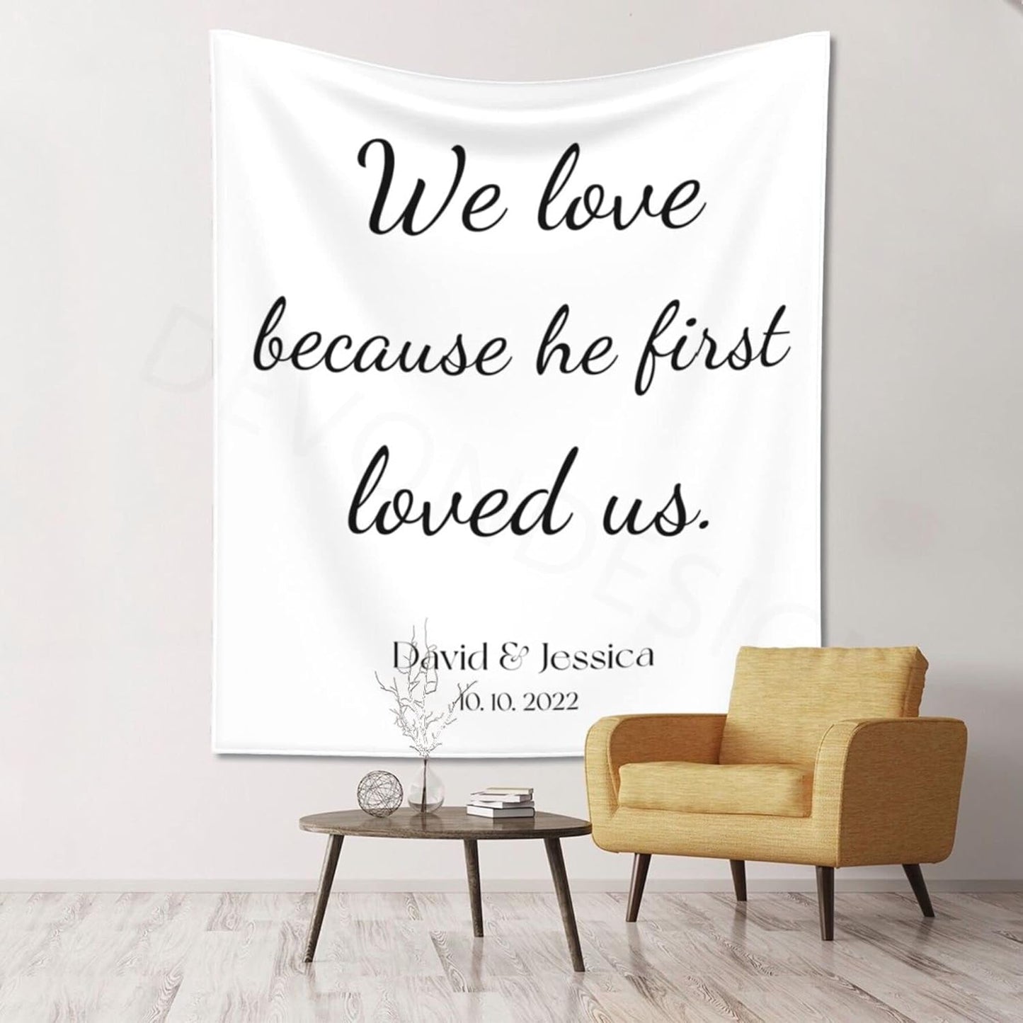 We Love Because He First Loved Us Backdrop,Custom Tapestry with Names and Date,Rustic Wedding Sign,Personalized Calligraphy Wedding Banner for Ceremony,Reception Backdrop,One Size