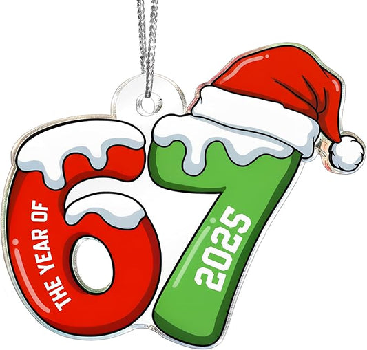 67 Christmas Ornament, 67 Ornaments for Xmas Tree, Funny Christmas Ornaments 2025, 6 7 Meme Ornament for Teens, Six Seven Gifts, Gag Gifts for Teens, Teen Girls Trendy Stuff (Year of 67)