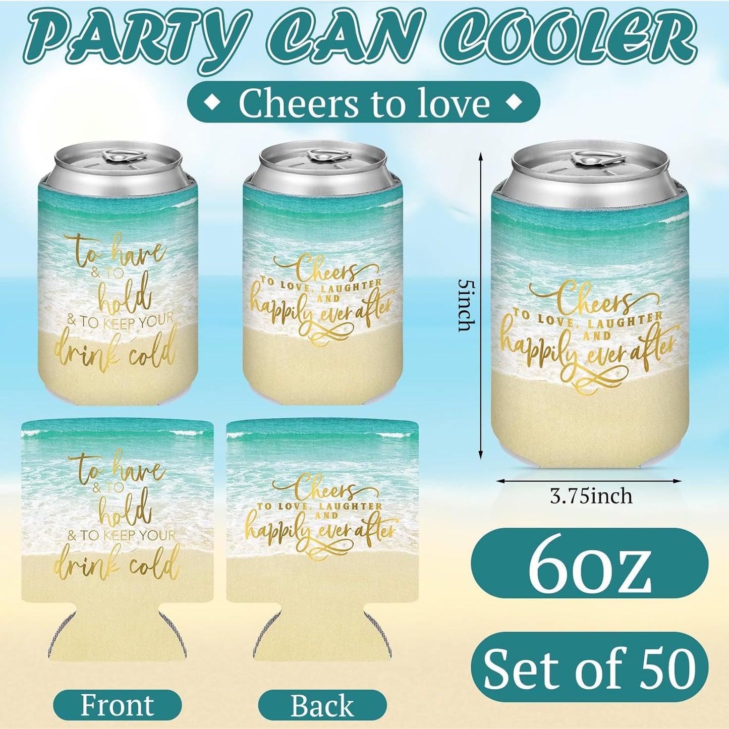 50 Pieces Beach Theme Wedding Can Cooler Bulk Engagement Party Favors for Guests Cheers to Love Laughter and Happily Ever After Rehearsal Dinner Decorations for Wedding Bridal Party