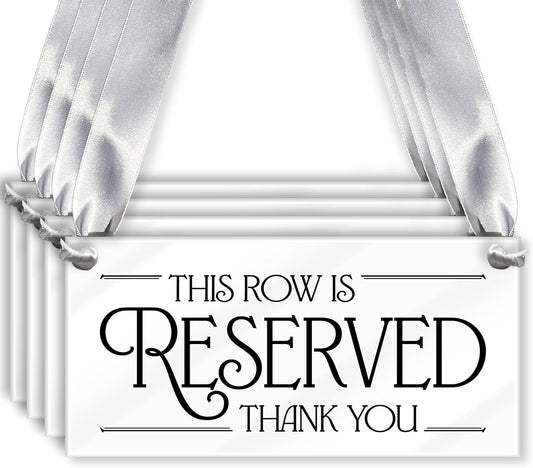 4 pcs Reserved Row Signs for Wedding, Acrylic Reserved Signs for Wedding Decor, 7.75x3.75 Reserve Seating Sign, Hanging Reserve Table Sign for Chairs Pews & Family, Includes Ribbon, Made in USA
