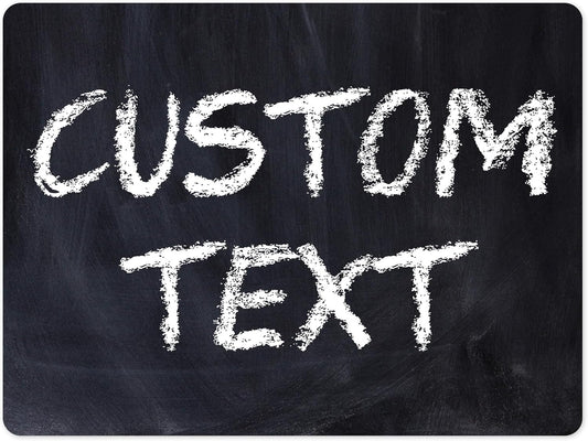 Custom Sign, Custom Street Sign, 11 Font Colors, 13 Font Styles, 4 Hole Options, 22 Sizes, 36x48 Inches, Rust Free DiBound, Fade Resistant, Made in USA by My Sign Center (Chalkboard Black)