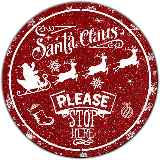 Round Metal Tin Sign - Santa Sleigh Reindeer Vintage Sign - Santa Claus Please Stop Here Sign for Christmas Living Room Bedroom Coffee Bar - 12 * 12 in