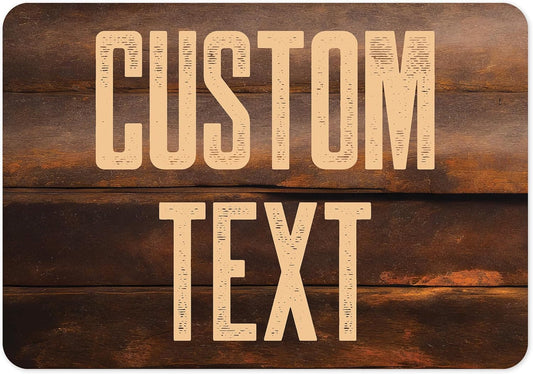 Custom Sign, Custom Street Sign, 11 Font Colors, 13 Font Styles, 4 Hole Options, 22 Sizes, 7x10 Inches, Rust Free DiBound, Fade Resistant, Made in USA by My Sign Center (Vintage Wood)